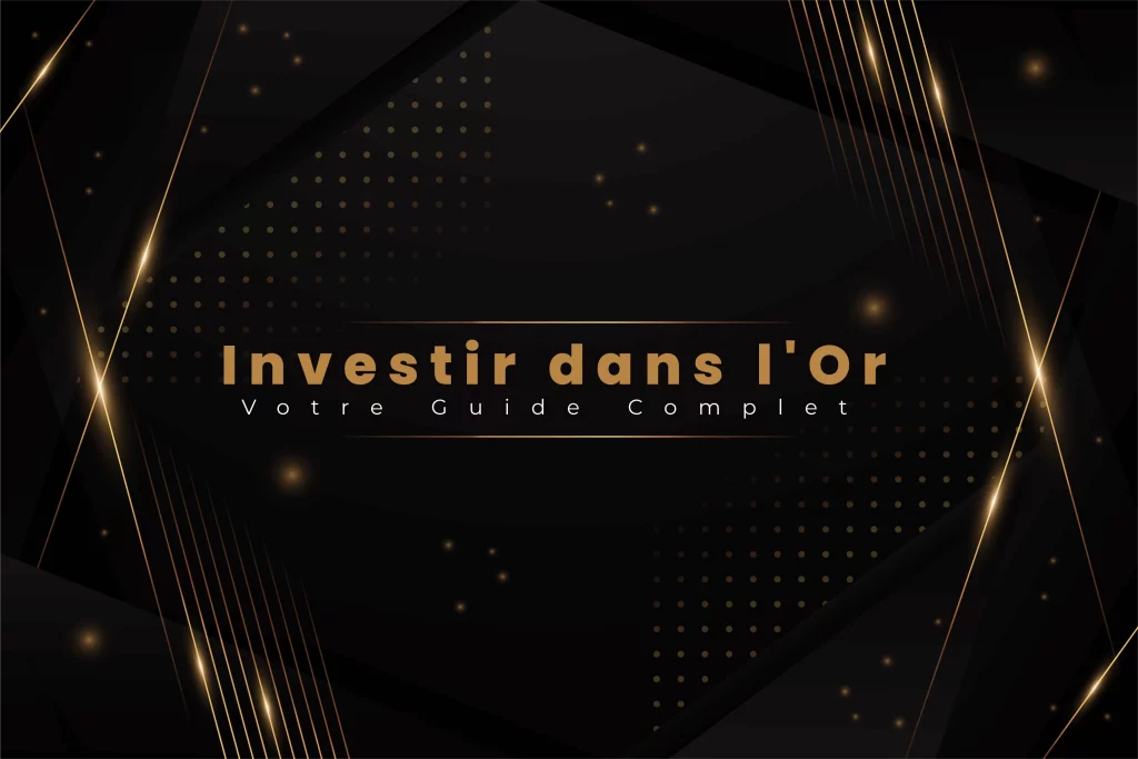 Investir dans lOr